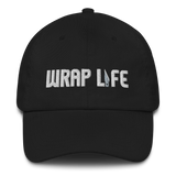 Wrap Life - Embroidered Dad Hat