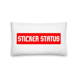 Premium Sticker Status Pillow (20x12 in)